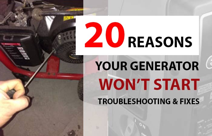 Generator Won’t Start (New & Used): Causes, Troubleshooting & Fixes