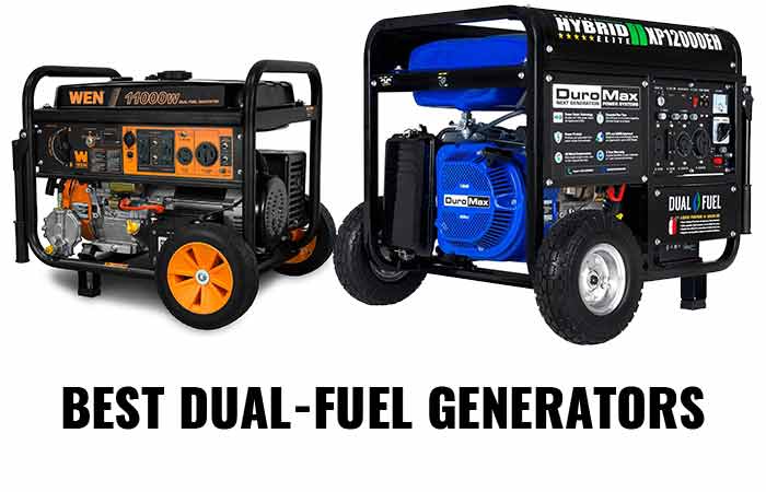 7 Best Dual Fuel Generators + Buy Guide