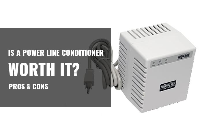 Is a Power Line Conditioner for a Generator Worth it? Pros & Cons